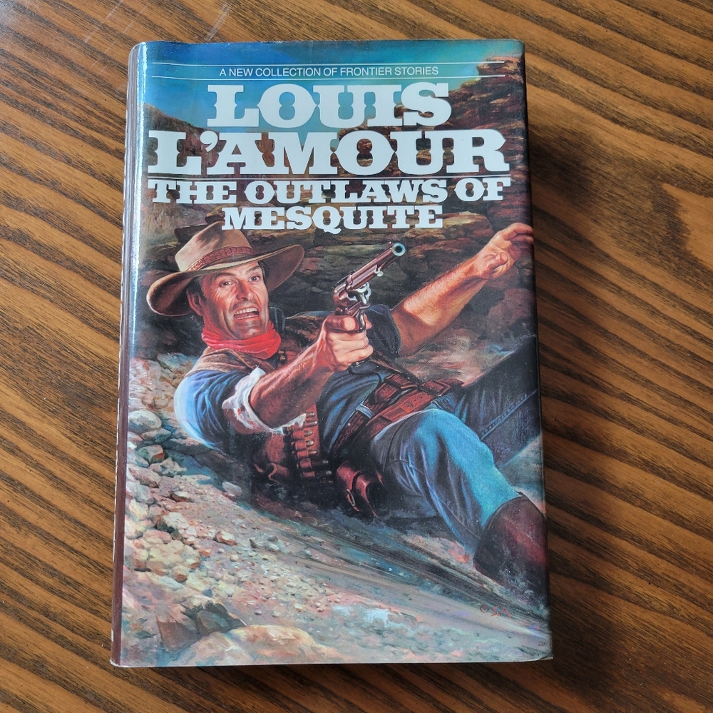 1994 "The Outlaws of Mesquite" Hardcover Book by Louis L'Amour Bantam